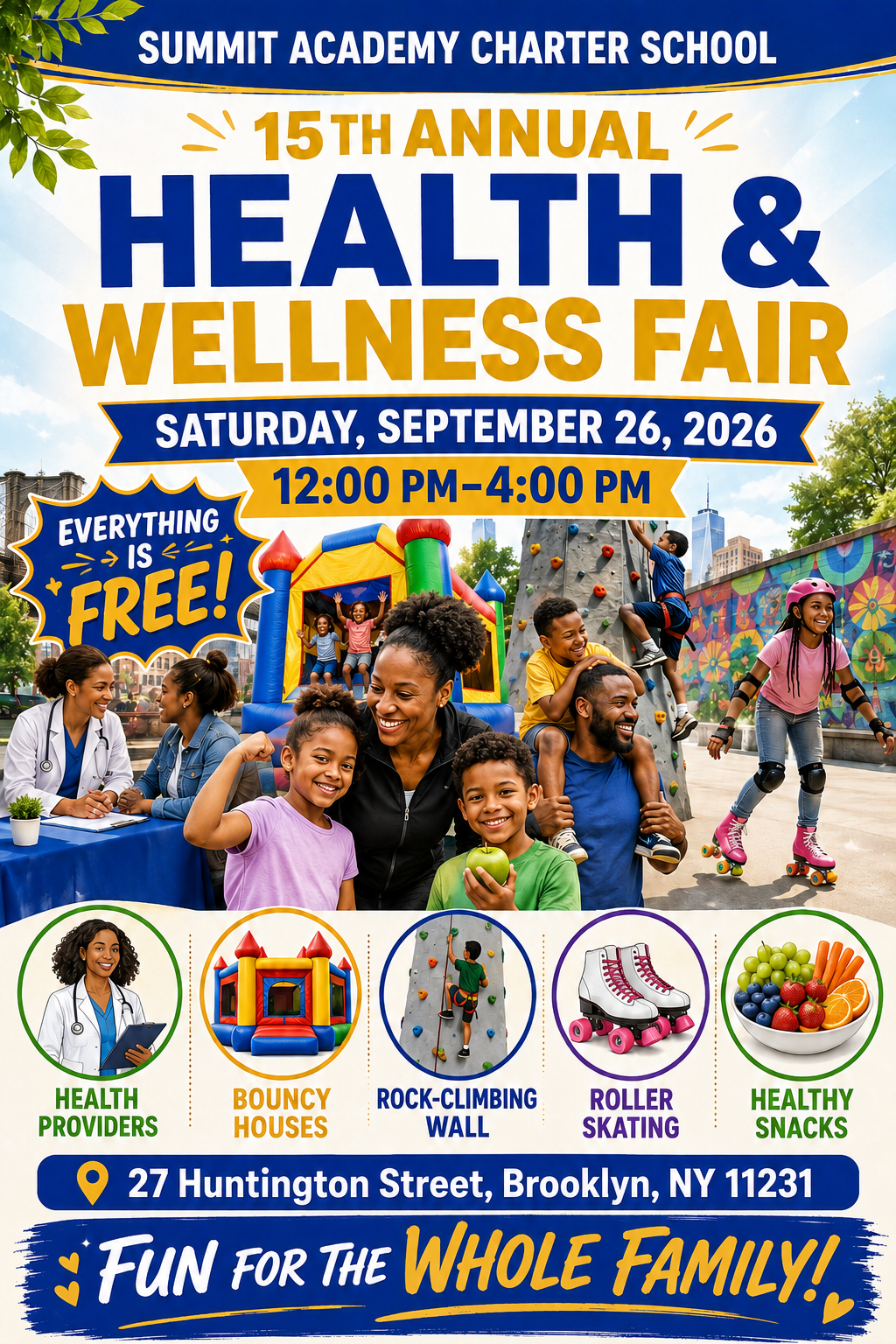 Summit Academy Charter School 15th Annual Health & Wellness Fair flyer, Saturday September 26 2026, 12:00 PM - 4:00 PM, 27 Huntington Street Brooklyn NY 11231, everything free